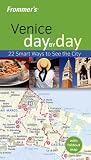  : Frommer's Venice Day by Day (Frommers Day by Day)