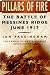 Pillars of Fire: The Battle of Messines Ridge, June 1917