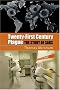 Twenty-First Century Plague: The Story of SARS