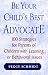 Be Your Child's Best Advocate