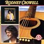 But What Will the Neighbors Think/Rodney Crowell