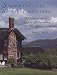 Summer Cottages in the White Mountains: The Architecture of Leisure and Recreation, 1870 to 1930