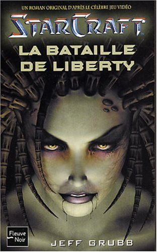 Cover image : Starcraft, tome 1 : La Bataille de liberty