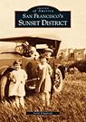 San Francisco's Sunset District (Images of America)