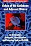 Fishes of the Caribbean and Adjacent Waters