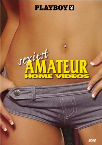 Sexiest Amateur Home Videos