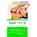 BOWTECH - The Original Bowen Technique