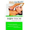 Bowtech: The Original Bowen Technique
