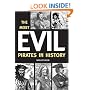 The Most Evil Pirates in History
