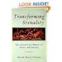 Transforming Sexuality: The Archetypal World of Anima and Animus