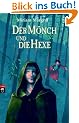 Der M�nch und die Hexe