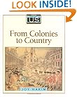 A History of US: Book 3: From Colonies to Country (History of U.S., Book 3)