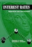Interest Rates: Principles and Applications (Dryden Press Series in Finance)