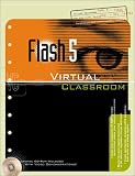 Flash(tm) 5 Virtual Classroom