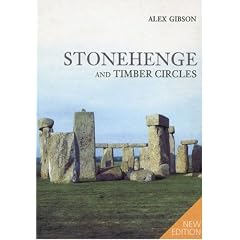 Stonehenge and Timber Circles