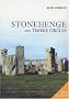 Stonehenge and Timber Circles
