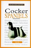 A New Owner's Guide to Cocker Spaniels (JG Dog)