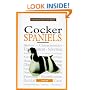 A New Owners Guide to Cocker Spaniels (JG Dog)