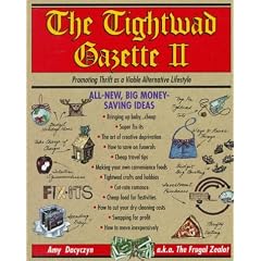 The Tightwad Gazette #2: Promoting Thrift as a Viable Alternative Lifestyle