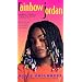 Rainbow Jordan: She's Too Brave to Be a Child, Too Scared to Be a Woman