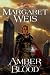 Amber and Blood: The Dark Disciple, Volume Three (v. 3)