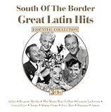 South of the Border: Great Latin Hits