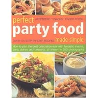 Perfect Party Food Made Simple