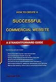 Review Straightforward Publishing  / How to Create a Successful Commercial Website