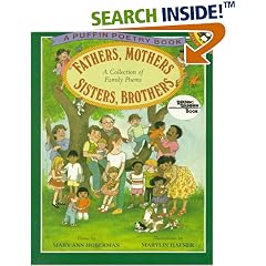 Fathers, Mothers, Sisters, Brothers: A Collection of Family Poems (Reading Rainbow Book)