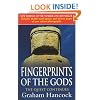 Fingerprints Of The Gods: The Quest Continues (New Updated Edition)