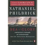 Sea of Glory: America's Voyage of Discovery, the U.s. Exploring Expedition, 1838-1842