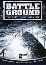 Battle Ground: The Battle of Atlantic