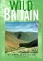Wild Britain: A Traveller's Guide (Wild Guides)