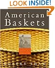 American Baskets: A Cultural History of a Traditional Domestic Art