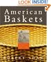American Baskets: A Cultural History of a Traditional Domestic Art