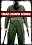 Dead Man's Shoes Dead Man's Shoes