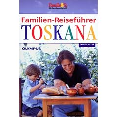 Familien-Reisef�hrer, Toskana