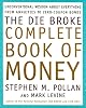 The Die Broke Complete Book of Money: Unconventional Wisdom About Everything from Annuities to Zero Coupon Bonds