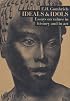 Ideals & Idols: Essays On Values in History and in Art
