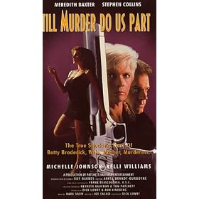 Till Murder Do Us Part - (aka "A Woman Scorned: The Betty Broderick Story") [VHS]