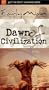Just the Facts - Early Man: Dawn of Civilization [VHS]