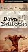 Just the Facts - Early Man: Dawn of Civilization