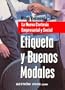 Etiqueta y Buenos Modales (Spanish Edition)