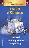 The Gift of Christmas (Harlequin Superromance No. 1092)