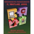 Introduction to Engineering Programming: In C, Matlab and Java