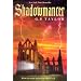 Shadowmancer: What can stand against an ancient evil.