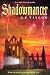 Shadowmancer: What can stand against an ancient evil.