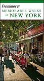 Cover of Frommer's Memorable Walks in New York by Ethan Wolff 0471773395