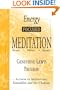 Energy Focused Meditation: Body, Mind, Spirit