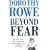 Beyond Fear